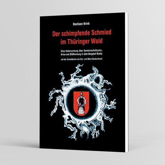 Der schimpfende Schmied im Thüringer Wald