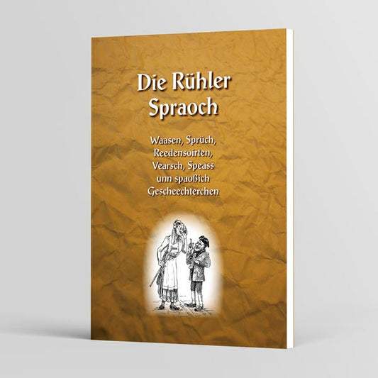 Die Rühler Spraoch