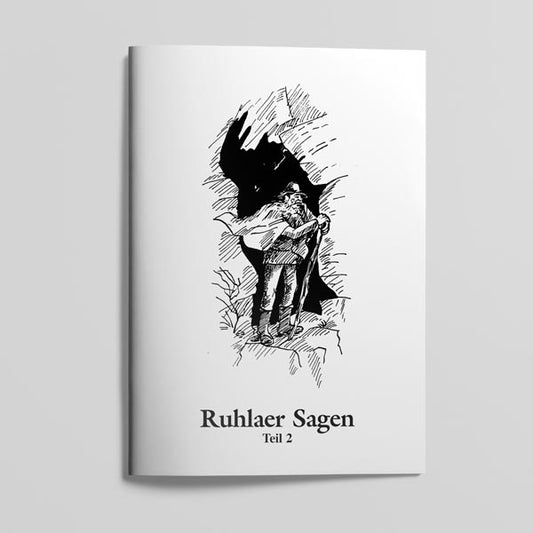 Ruhlaer Sagen - Teil 2